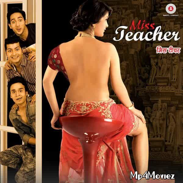 18+ Miss Teacher (2016) Hindi UNCUT HDRip download full movie