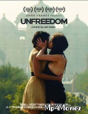 18+ Unfreedom (2015) Hindi HDRip download full movie