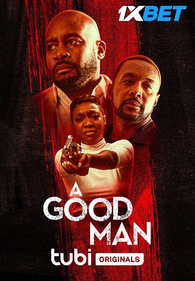 A Good Man 2023 Telugu (Unofficial) Dubbed download full movie