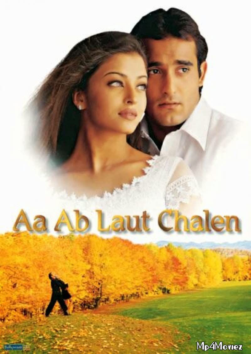 Aa Ab Laut Chalen (1999) Hindi HDRip download full movie