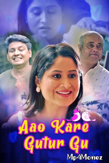 Aao Kare Gutur Gu (2021) S01 Hindi Complete Web Series download full movie