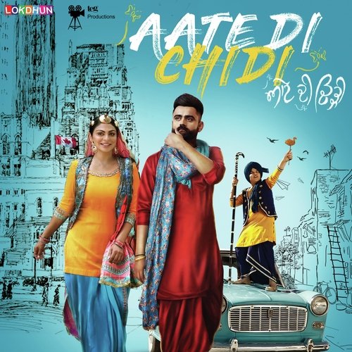 Aate di chidi 2018 Punjabi Full Movie download full movie