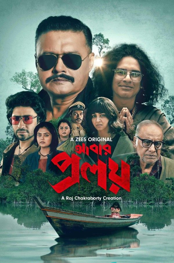 Abar Proloy (2023) Season 1 Bengali Web Series download full movie