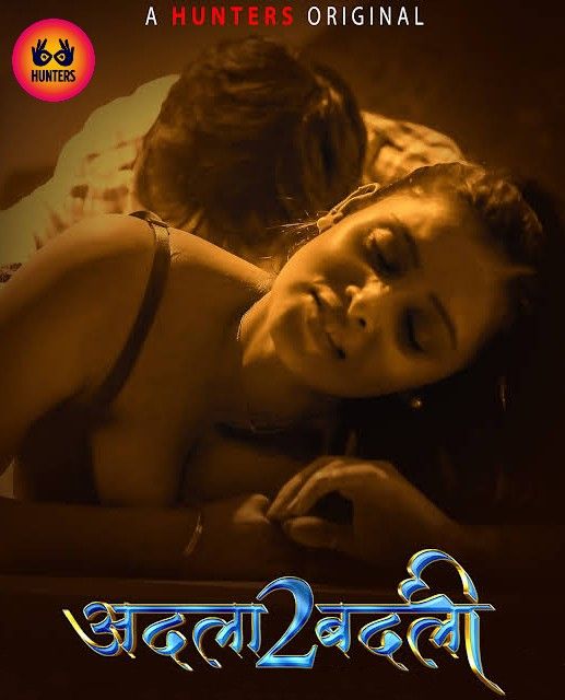 Adla Badli (2023) Season 02 Part 3 Hindi Hunters Web Series download full movie