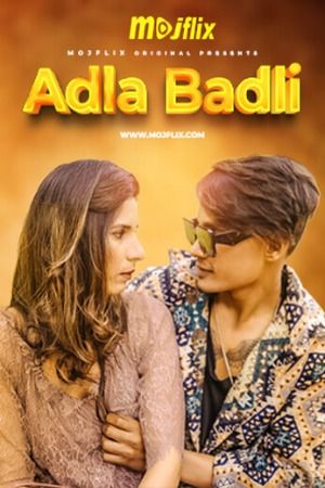 Adla Badli (2024) S02E01 Hindi Web Series download full movie