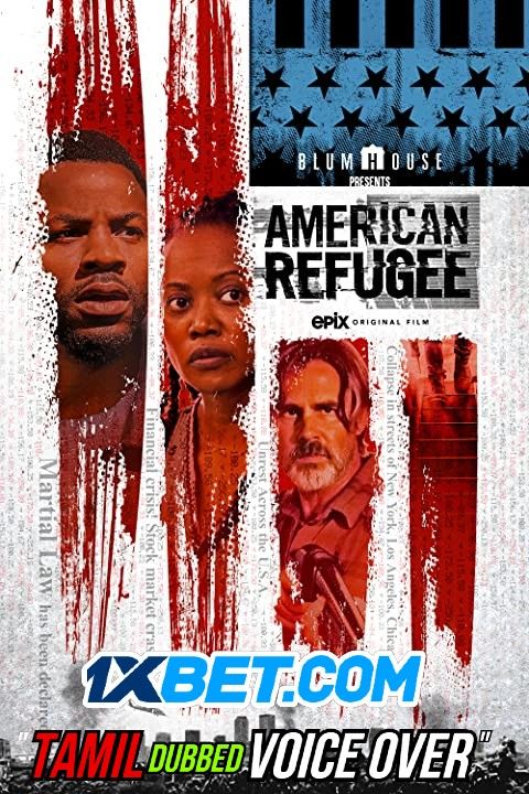 American Refugee (2021) Tamil (Voice Over) Dubbed WEBRip download full movie