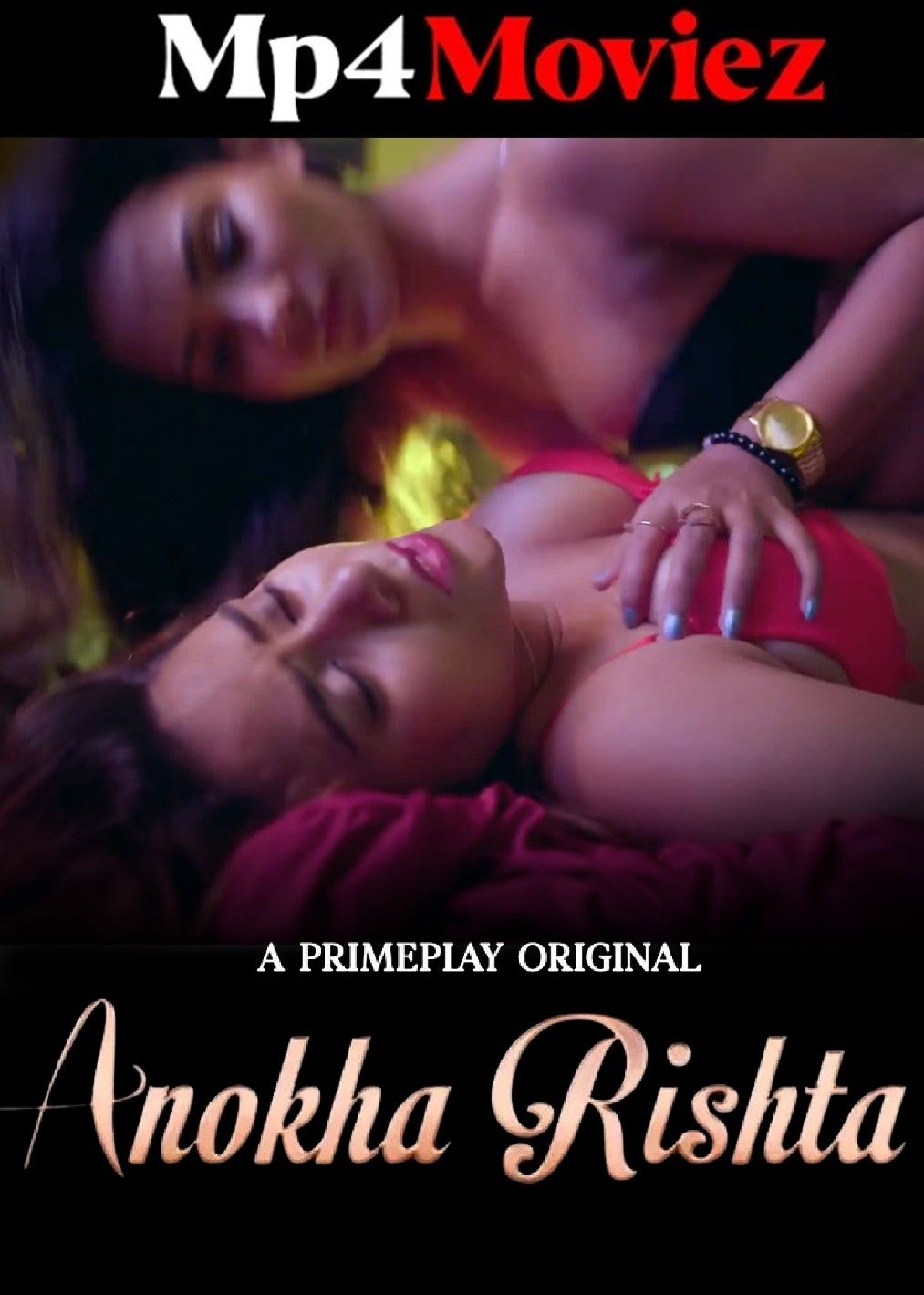Anokha Rishta (2023) S01 (Episode 3-4) Hindi PrimePlay Web Series download full movie
