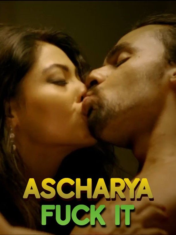 Ascharya Fuck It (2018) Hindi HDRip download full movie