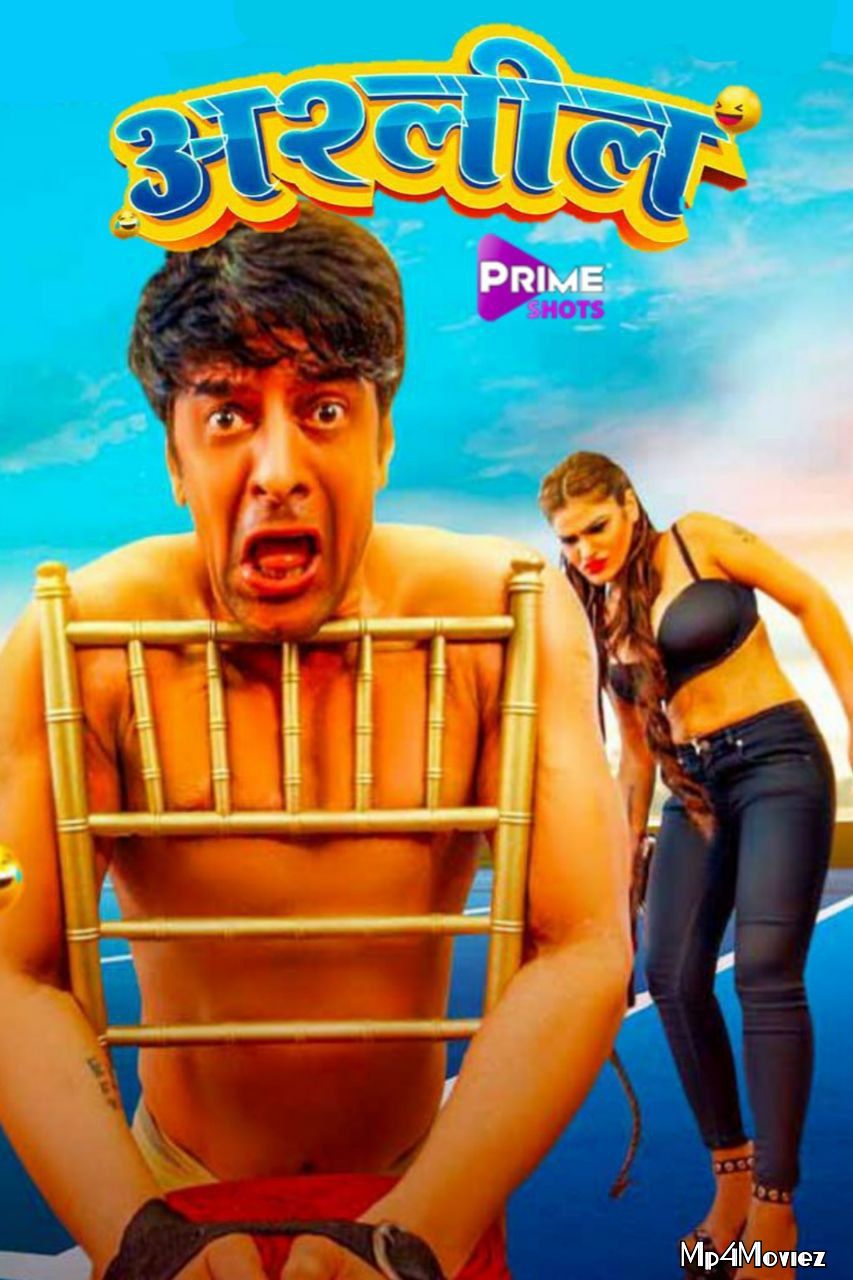 Ashleel (2021) Hindi S01 Complete Hot Web Series download full movie