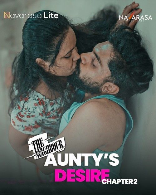 Auntys Desire (2023) S01E02 Hindi Navarasa Web Series download full movie