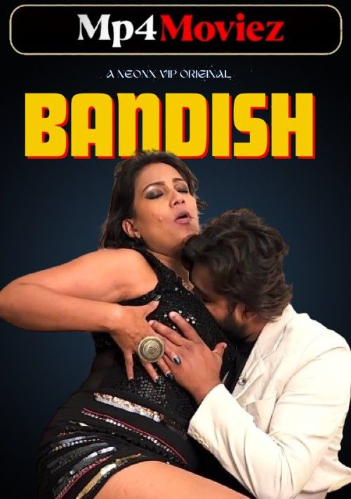Bandish (2023) Hindi NeonX Short Film download full movie