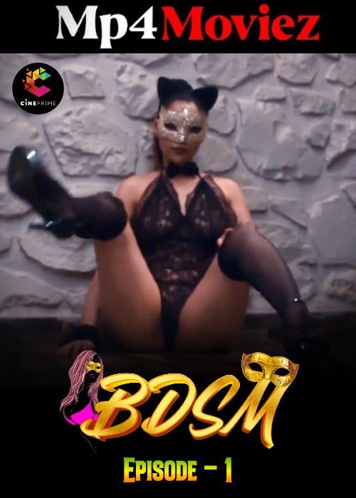 BDSM (2023) S01E01 Hindi Cineprime Web Series download full movie