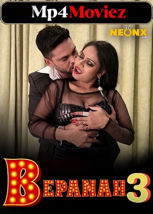 Bepanah 3 (2023) Hindi NeonX Short Film download full movie