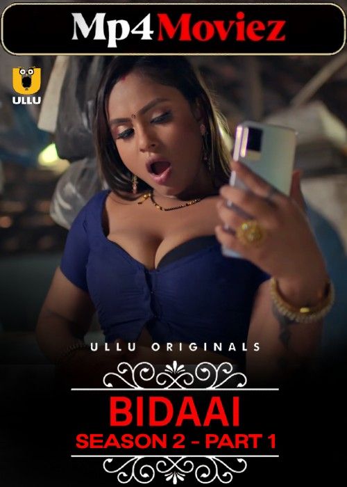Bidaai Season 2 (2023) Part 1 Hindi Ullu Web Series download full movie