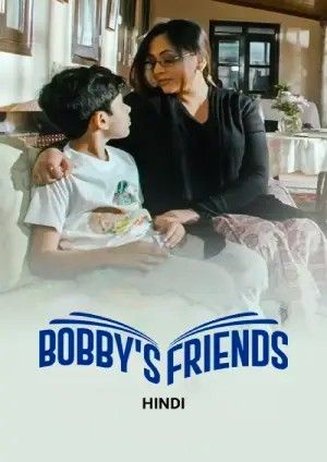 Bobbys Friends (2024) Hindi Dubbed Movie download full movie