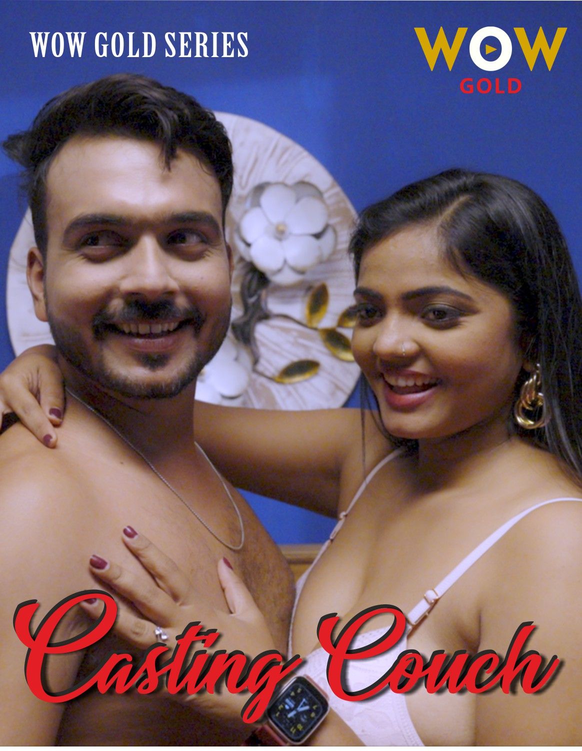 Casting Couch (2023) Season 01 Part 1 Hindi WowGold Web Series download full movie