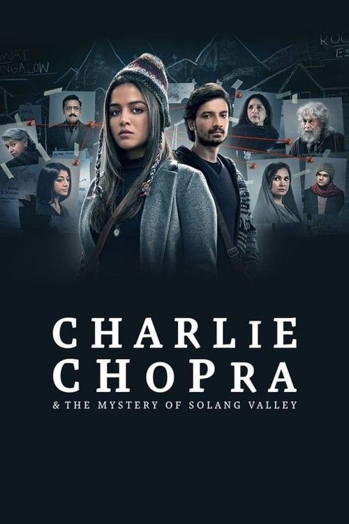 Charlie Chopra and The Mystery Of Solang Valley (2023) S01 Hindi Complete Web Series download full movie