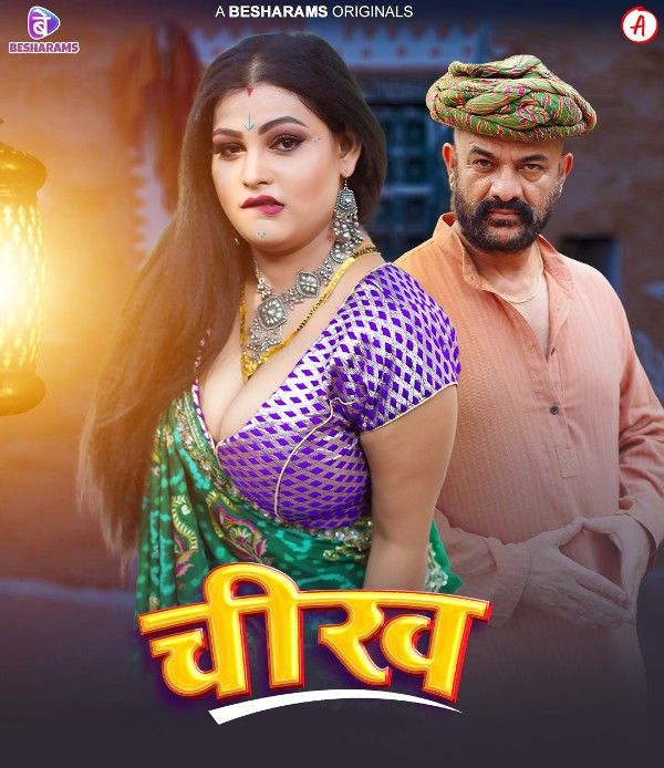 Cheekh 2023 S01 Part 1 Hindi Besharams Web Series download full movie