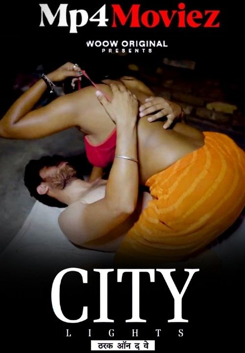City Lights (2021) Season 01 Hindi WOOW Web Series download full movie