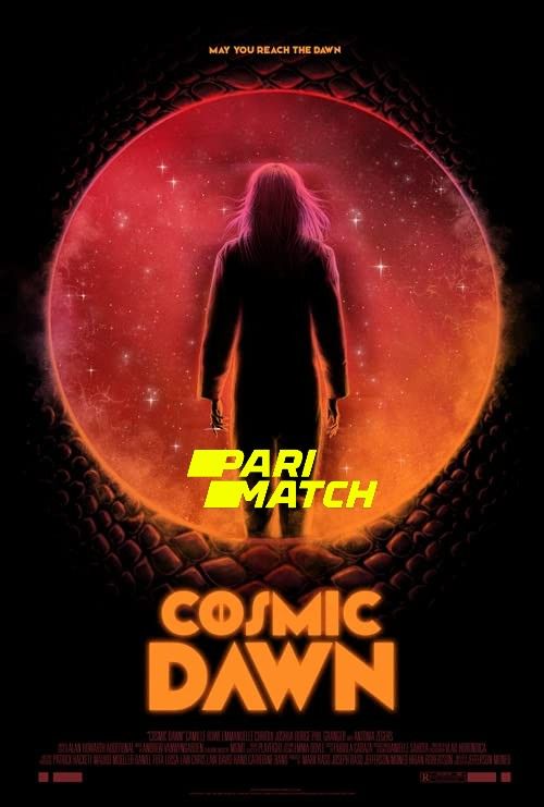 Cosmic Dawn (2022) Tamil (Voice Over) Dubbed WEBRip download full movie