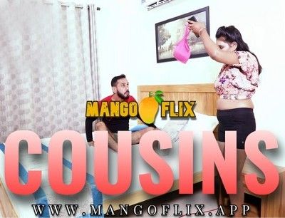 Cousins (2022) MangoFlix Hindi Short Film HDRip download full movie