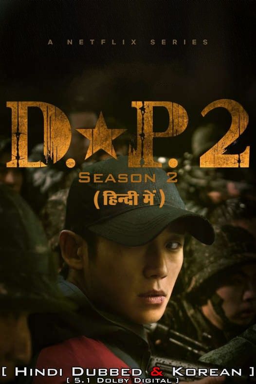 D.P. (Season 2) 2023 Hindi Dubbed NF Series download full movie