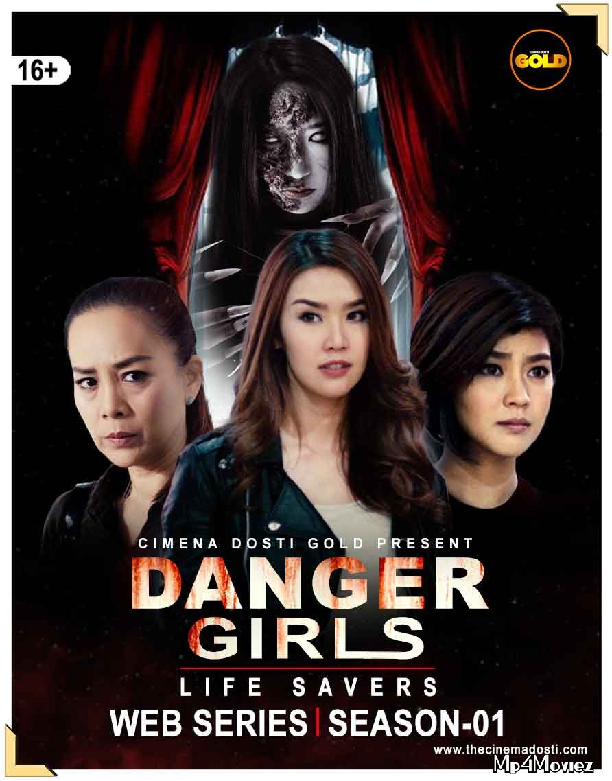 Danger Girls Life Savers (2021) S01 Hindi Complete Web Series download full movie