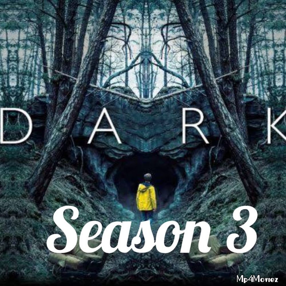Dark Season 3 (2020) English Complete WEB Series download full movie
