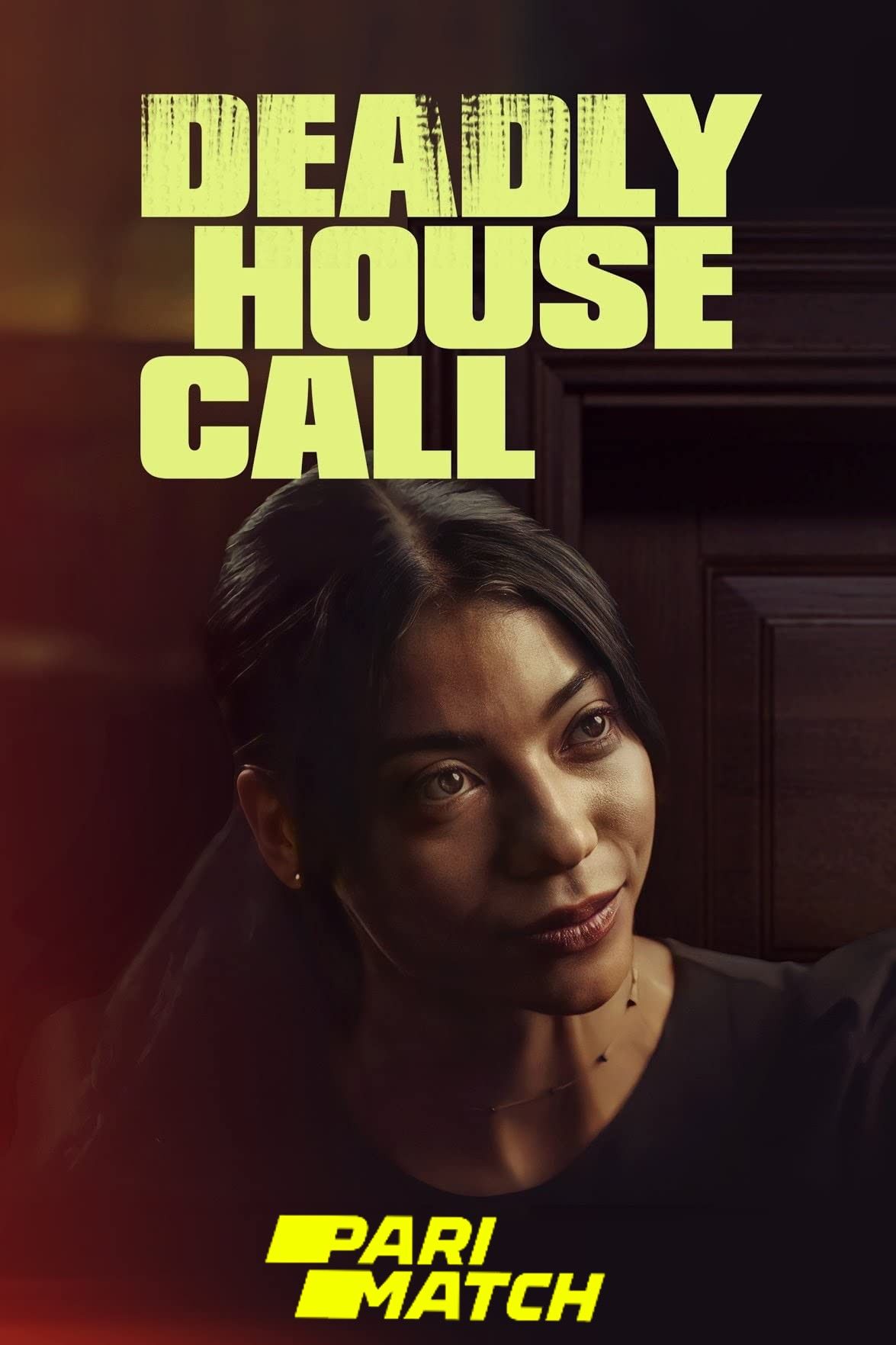 Deadly House Call (2022) Bengali (Voice Over) Dubbed WEBRip download full movie