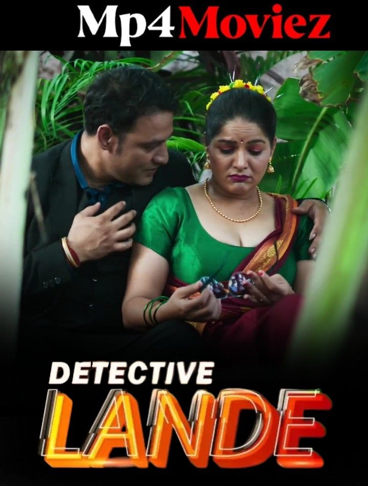 Detective Lande (2023) Hindi Season 01 Part 1 Hindi Cineprime Web Series download full movie
