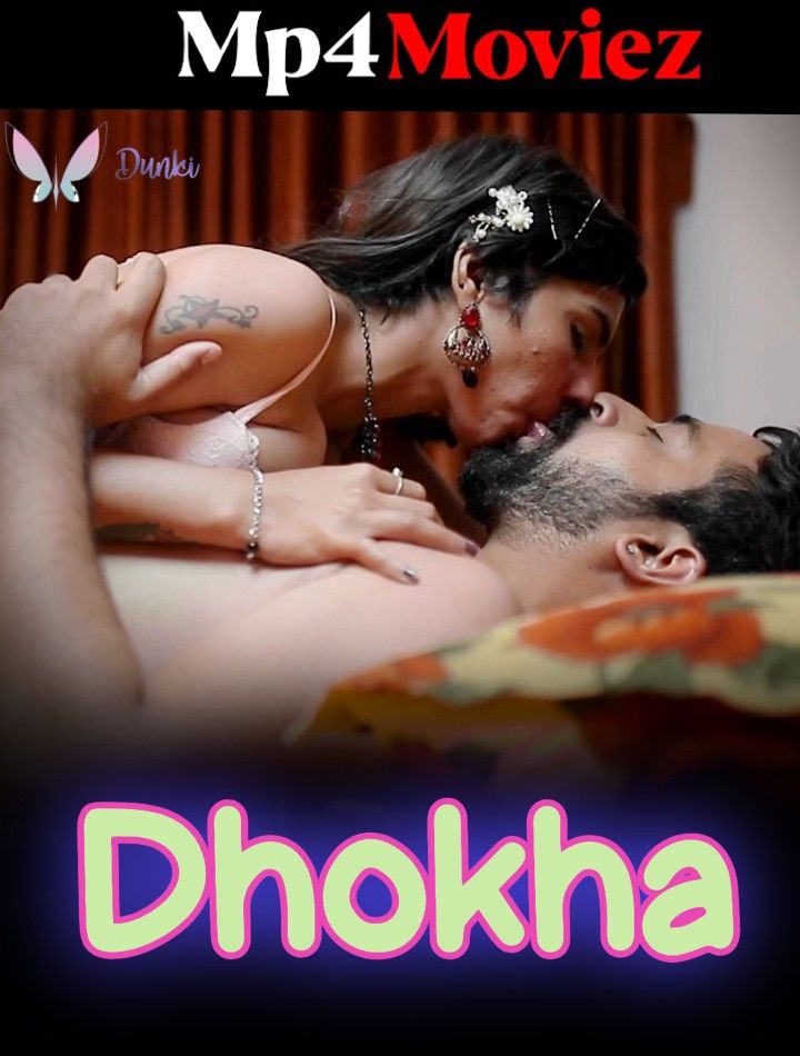 Dhokha (2023) S01E03 Dunki App Hindi Web Series HDRip download full movie
