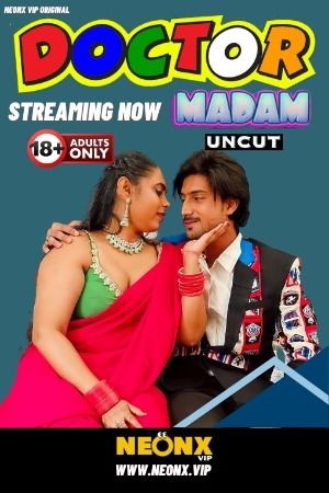 Doctor Madam (2024) Hindi NeonX Short Film download full movie