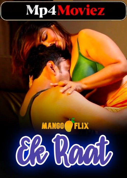 Ek Raat (2024) Hindi MangoFlix Short Film download full movie