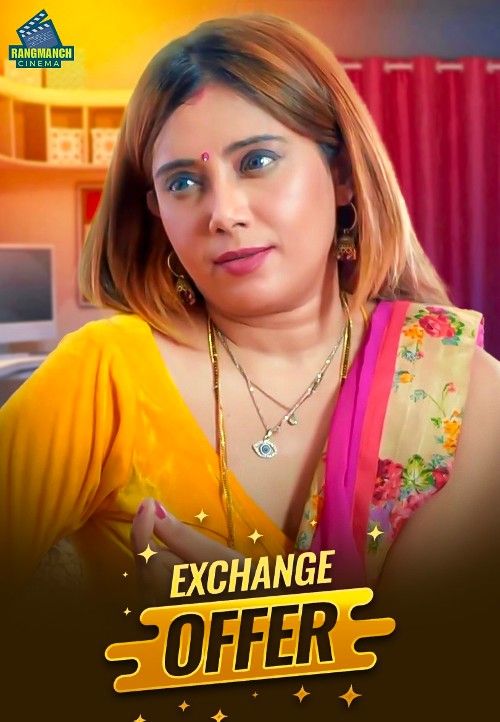 Exchange Offer (2024) S01 Hindi Rangmanch Web Series download full movie