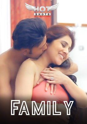 Family (2022) HotShots Hindi Short Film HDRip download full movie