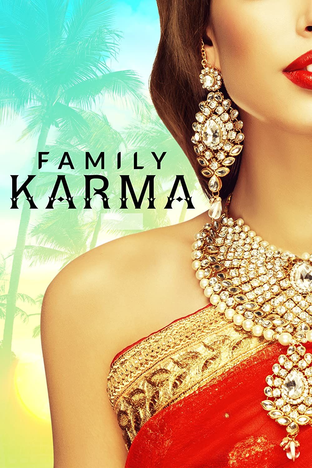 Family Karma (2021) Season 1 Hindi Complete Web Series download full movie