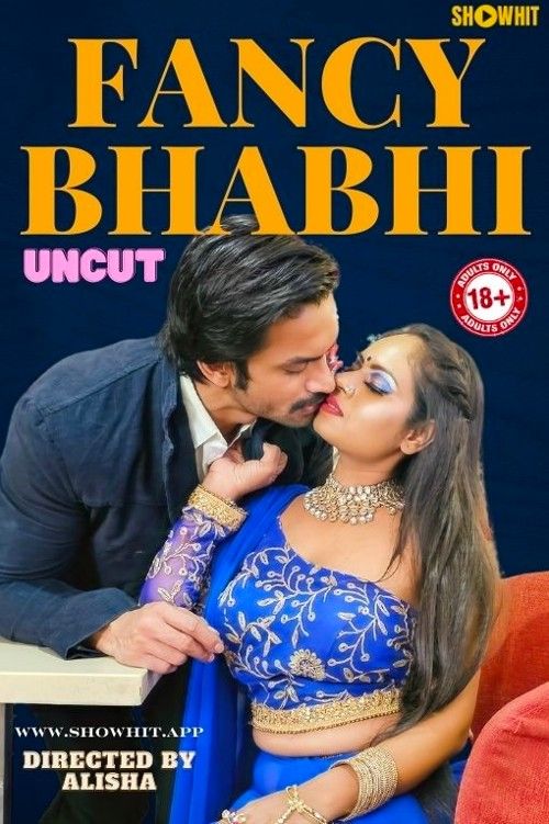 Fancy Bhabhi (2024) Hindi ShowHit Short Film download full movie