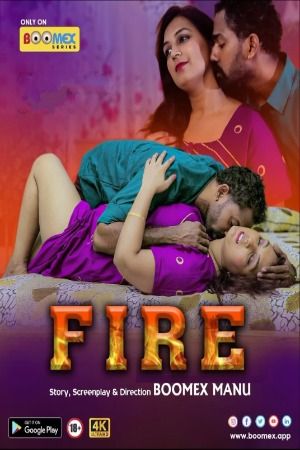 Fire (2024) S01E01 Hindi BoomEX WEB Series download full movie