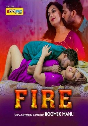 Fire (2024) S01E02 Hindi BoomEX WEB Series download full movie