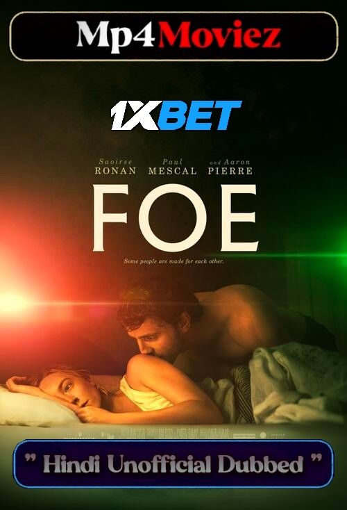 Foe 2023 Hindi (HQ Fan Dubbed) download full movie