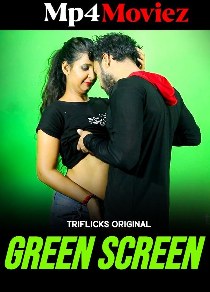 Green Screen (2023) S01E01 Hindi Triflicks Web Series download full movie