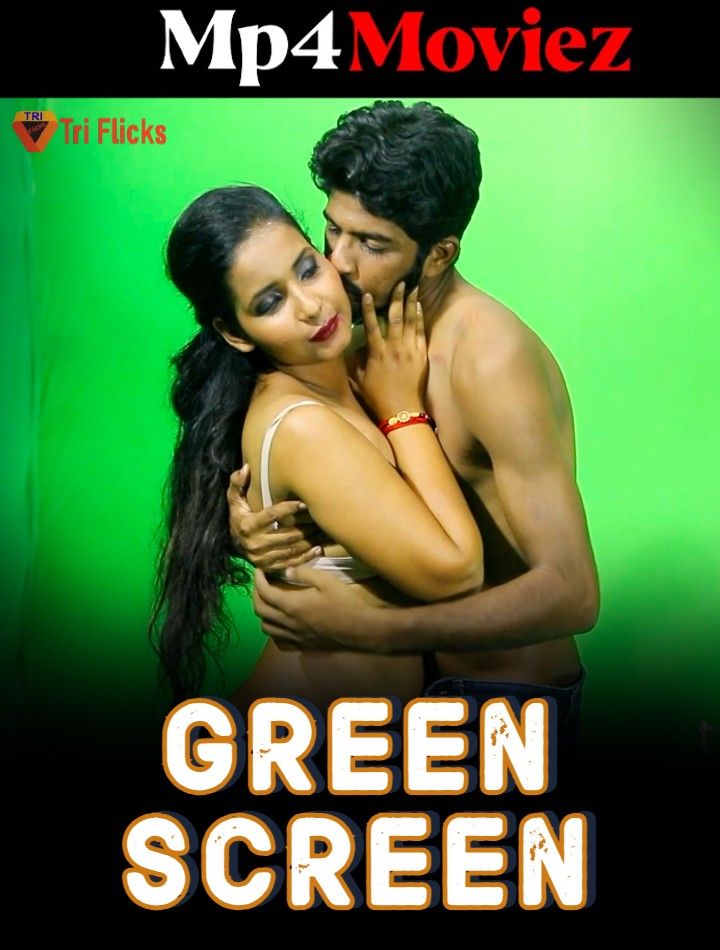 Green Screen (2023) S01E02 Hindi Triflicks Web Series HDRip download full movie