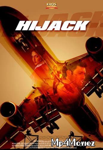 Hijack (2008) Hindi HDRip download full movie