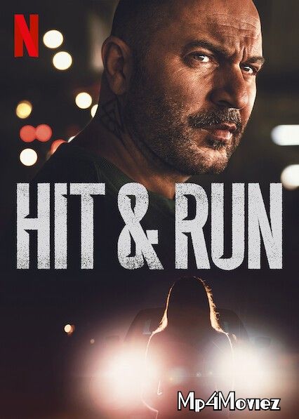Hit And Run (2021) S01 Hindi Dubbed Complete NF Series download full movie