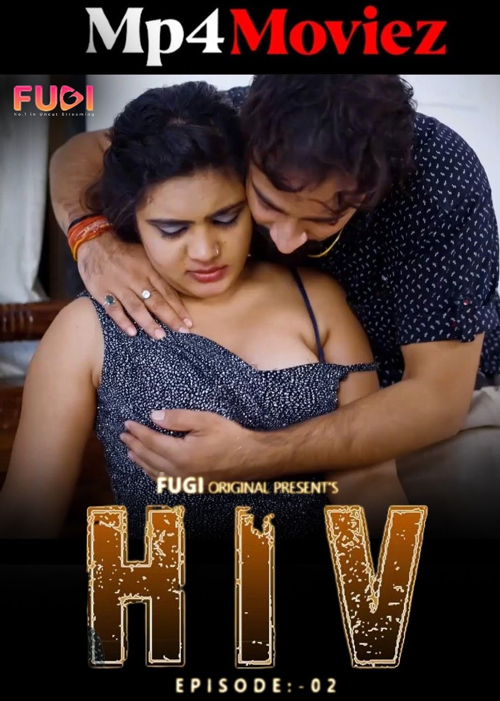 HIV (2023) S01E02 Hindi Fugi Web Series download full movie