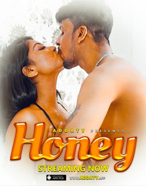 Honey (2024) Hindi AddaTv Short Film download full movie