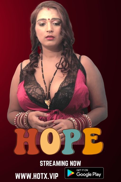 Hope (2022) Hindi HotX Short Film HDRip download full movie