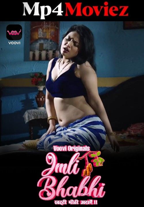Imli Bhabhi (2023) S01 Part 1 Hindi Voovi Web Series download full movie