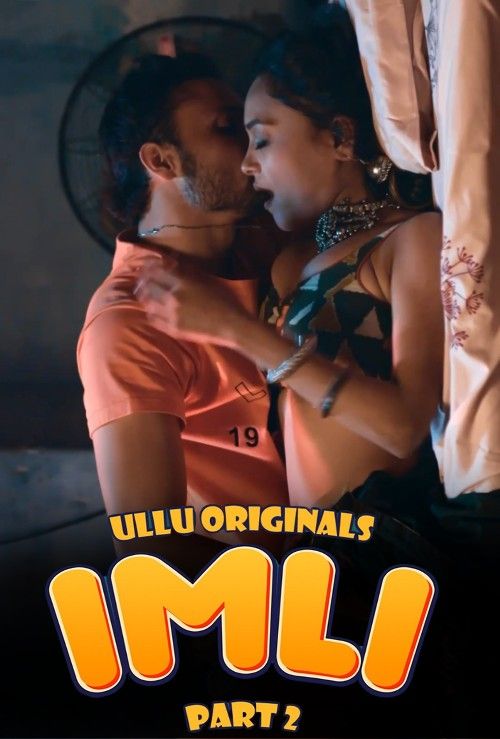 Imli Part 2 (2023) Hindi Ullu Web Series HDRip download full movie