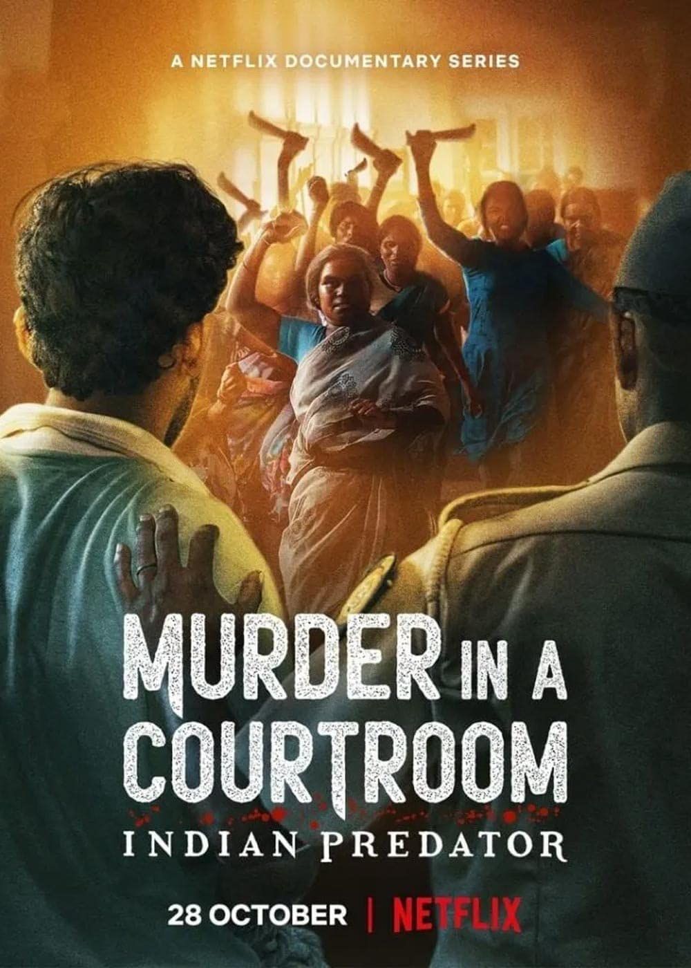Indian Predator: Murder in a Courtroom (2022) S01 Hindi Dubbed NF Series HDRip download full movie